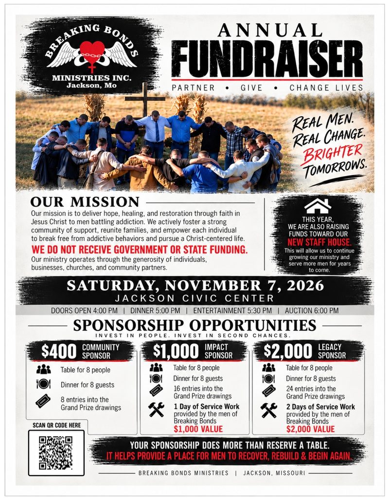 Breaking Bonds Annual Fundraiser sponsorship flyer: $400 Community Sponsor, $1,000 Impact Sponsor, and $2,000 Legacy Sponsor levels, each including a table for 8 and dinner. This year funds also go toward a new staff house.